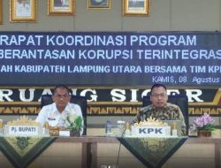 Pj. Bupati Lampung Utara Hadiri Rapat Koordinasi Program Pemberantasan Korupsi Terintegrasi bersama KPK-RI