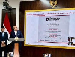 Global Bond Perdana Danantara Catat Hasil Positif, Bukti Kepercayaan Investor Dunia terhadap Indonesia Tetap Tinggi