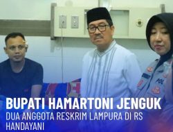 Bupati Hamartoni Jenguk Dua Anggota Reskrim Lampura di RS Handayani